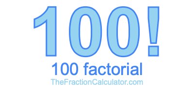 100 Factorial