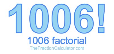 1006 Factorial