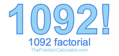 Factorial of 1092 1092 Factorial