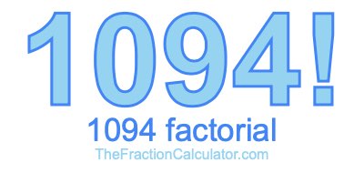 1094 Factorial