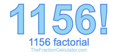 Factorial of 1156 1156 Factorial