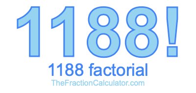 Factorial of 1188 1188 Factorial