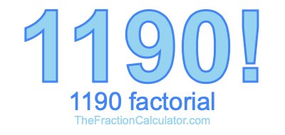 Factorial of 1190 1190 Factorial