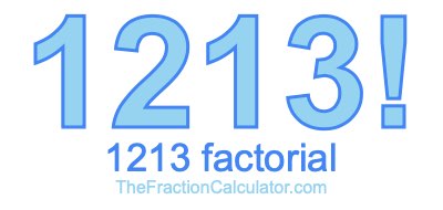 1213 Factorial