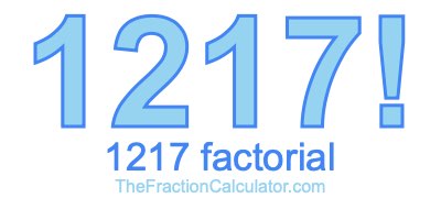 Factorial of 1217 1217 Factorial