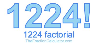 1224 Factorial