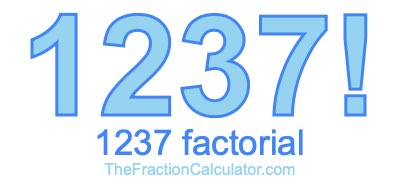 1237 Factorial