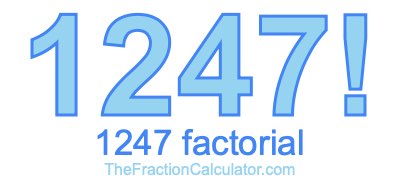 1247 Factorial