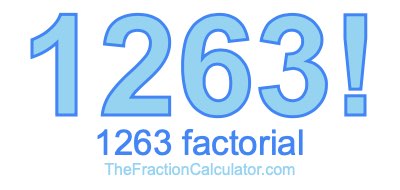 Factorial of 1263 1263 Factorial