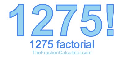 1275 Factorial
