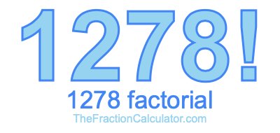 1278 Factorial