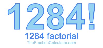 1284 Factorial