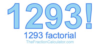 1293 Factorial