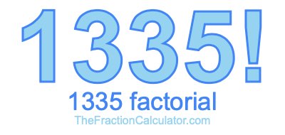 1335 Factorial