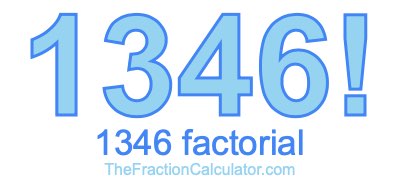 1346 Factorial