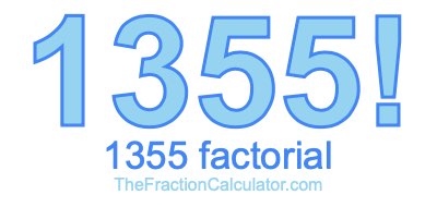 Factorial of 1355 1355 Factorial