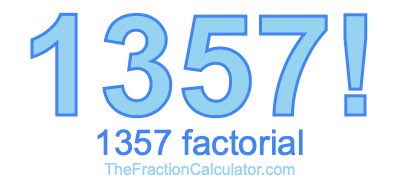 1357 Factorial