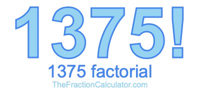 Factorial of 1375 1375 Factorial