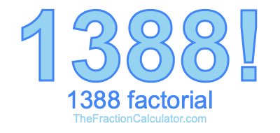 1388 Factorial