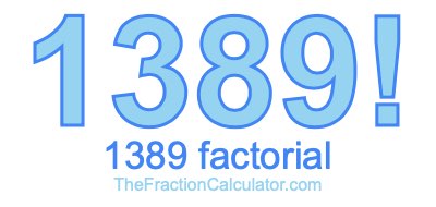 1389 Factorial
