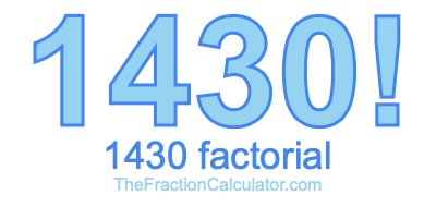 1430 Factorial