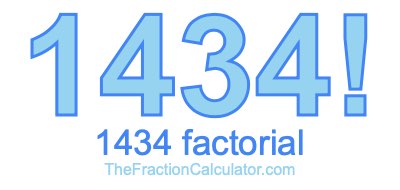 Factorial of 1434 1434 Factorial