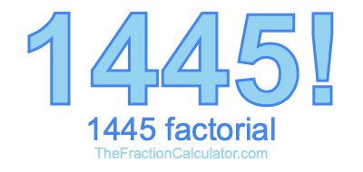 1445 Factorial