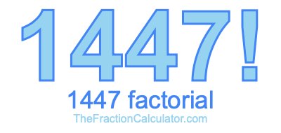1447 Factorial