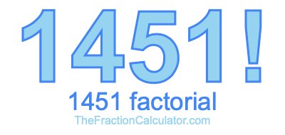 1451 Factorial