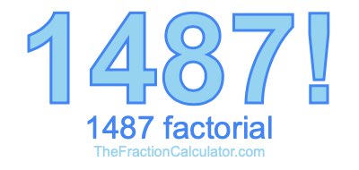1487 Factorial