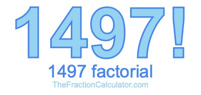 Factorial of 1497 1497 Factorial