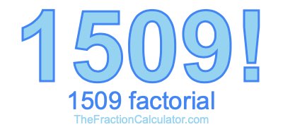 1509 Factorial