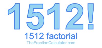 1512 Factorial