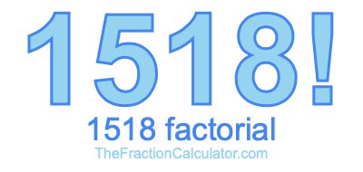 1518 Factorial