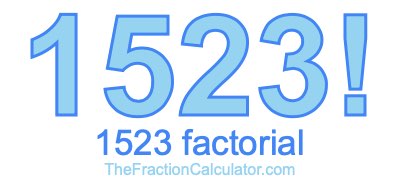 1523 Factorial