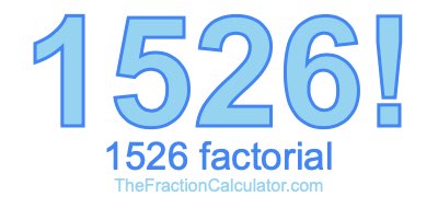 1526 Factorial