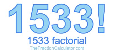 1533 Factorial