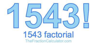 1543 Factorial