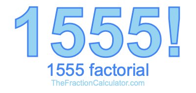 1555 Factorial