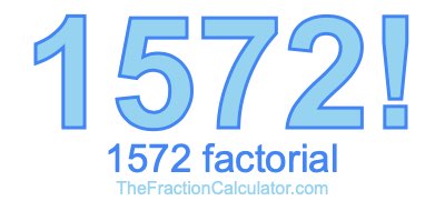1572 Factorial