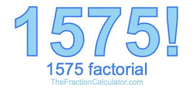 1575 Factorial