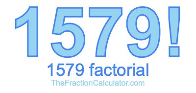 1579 Factorial