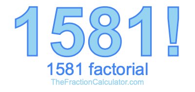 1581 Factorial