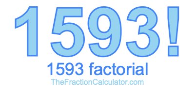 1593 Factorial
