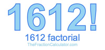 1612 Factorial