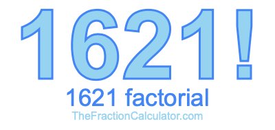 1621 Factorial