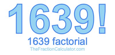 1639 Factorial
