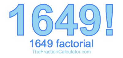 1649 Factorial