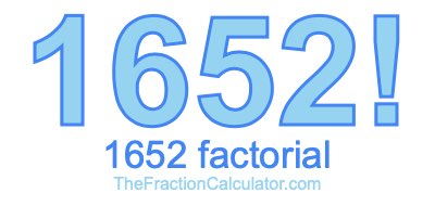 1652 Factorial