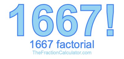 1667 Factorial